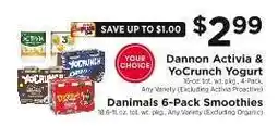 ShopRite Dannon Activia & YoCrunch Yogurt / Danimals 6-Pack Smoothies offer