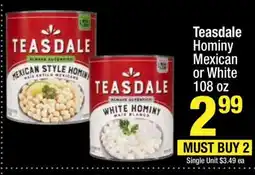 Super King Markets Teasdale Hominy Mexican or White 108 oz offer