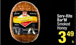 Super King Markets Serv-Rite Bar’M Smoked Honey offer