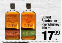Super King Markets Bulleit Bourbon or Rye Whiskey 750 ml offer