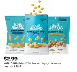 CVS Select Well Market chips, crackers or pretzels offer
