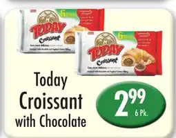Garden Fresh Market Today Croissant with Chocolate offer