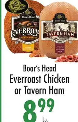 Garden Fresh Market Boar's Head Everroast Chicken or Tavern Ham offer