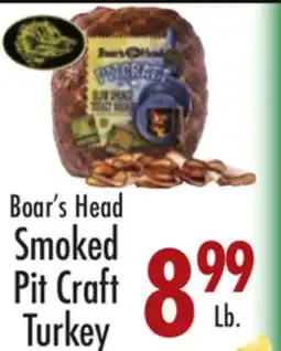 Garden Fresh Market Boar's Head Smoked Pit Craft Turkey offer