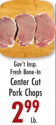 Garden Fresh Market Gov't Insp. Fresh Bone-In Center Cut Pork Chops offer