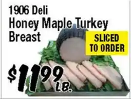 Western Beef 1906 Deli Honey Maple Turkey Breast offer