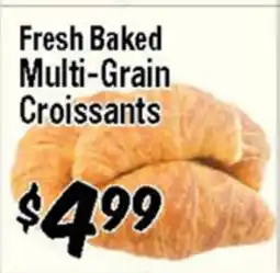 Western Beef Fresh Baked Multi-Grain Croissants offer