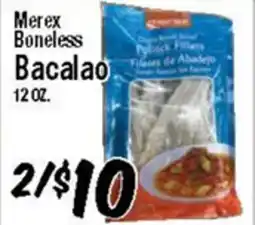 Western Beef Merex Boneless Bacalao offer