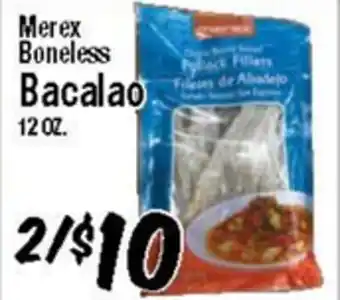 Western Beef Merex Boneless Bacalao offer