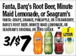 Western Beef Fanta, Barq's Root Beer, Minute Maid Lemonade, or Seagram's offer