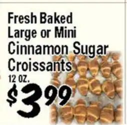 Western Beef Fresh Baked Large or Mini Cinnamon Sugar Croissants offer
