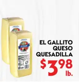La Chiquita Food Market EL GALLITO QUESO QUESADILLA offer