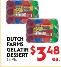 La Chiquita Food Market DUTCH FARMS GELATIN DESSERT offer