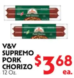 La Chiquita Food Market V&V SUPREMO PORK CHORIZO offer