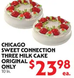 La Chiquita Food Market CHICAGO SWEET CONNECTION THREE MILK CAKE offer