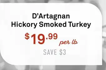 Standard Market D'Artagnan Hickory Smoked Turkey offer