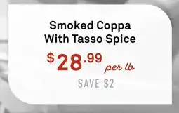 Standard Market Smoked Coppa With Tasso Spice offer