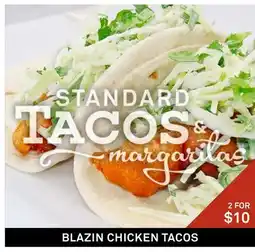 Standard Market BLAZIN CHICKEN TACOS offer