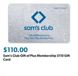 Sam's Club Sam's Club Gift of Plus Membership $110 Gift Card offer
