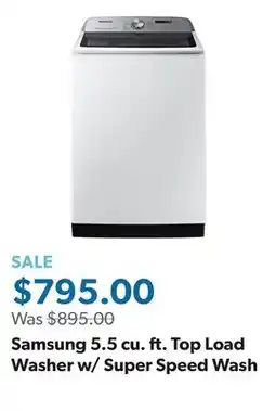Sam's Club Samsung 5.5 cu. ft. Top Load Washer w/ Super Speed Wash offer