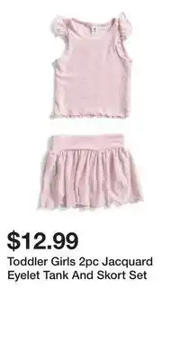 TJ Maxx Toddler Girls 2pc Jacquard Eyelet Tank And Skort Set offer
