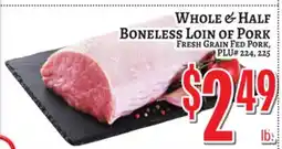 Trade Fair Supermarket WHOLE & HALF BONELESS LOIN OF PORK offer