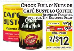 Trade Fair Supermarket Chock Full o' Nuts OR Café Bustelo Coffee offer