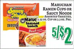 Trade Fair Supermarket MARUCHAN Ramen Cups OR Saucy Noods offer