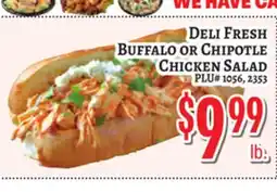 Trade Fair Supermarket DELI FRESH Buffalo or Chipotle Chicken Salad offer