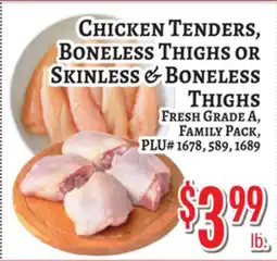 Trade Fair Supermarket Chicken Tenders, Boneless Thighs or Skinless & Boneless Thighs offer