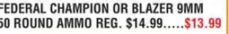 Dunham's Sports FEDERAL CHAMPION OR BLAZER 9MM 50 ROUND AMMO offer