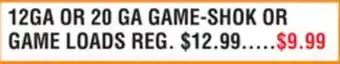 Dunham's Sports 12GA OR 20 GA GAME-SHOK OR GAME LOADS offer