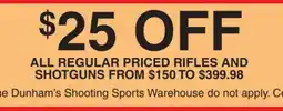 Dunham's Sports ALL REGULAR PRICED RIFLES AND SHOTGUNS offer