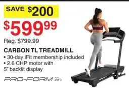Dunham's Sports PRO-FORM CARBON TL TREADMILL offer