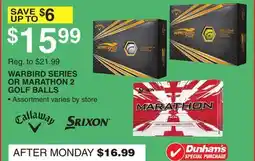 Dunham's Sports WARBIRD SERIES OR MARATHON 2 GOLF BALLS offer
