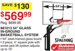 Dunham's Sports 881013 54 GLASS IN-GROUND BASKETBALL SYSTEM offer
