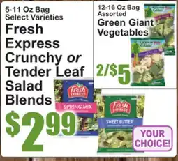 SuperFresh Fresh Express Crunchy or Tender Leaf Salad Blends offer