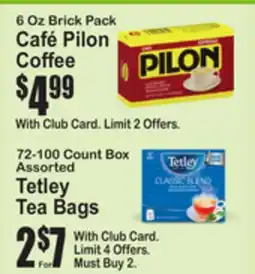 SuperFresh Café Pilon Coffee, Tetley Tea Bags offer