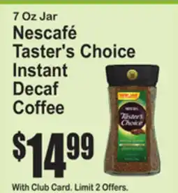 SuperFresh Nescafé Taster's Choice Instant Decaf Coffee offer