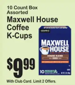 SuperFresh 10 Count Box Assorted Maxwell House Coffee K-Cups offer