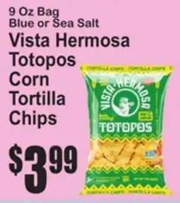 SuperFresh Vista Hermosa Totopos Corn Tortilla Chips offer