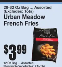SuperFresh Urban Meadow French Fries offer
