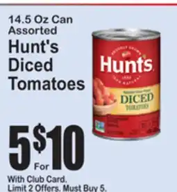 SuperFresh 14.5 Oz Can Assorted Hunt's Diced Tomatoes offer