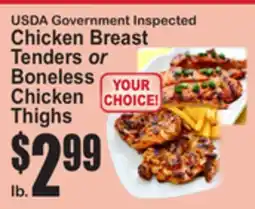SuperFresh USDA Government Inspected Chicken Breast Tenders or Boneless Chicken Thighs offer