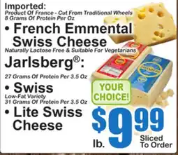SuperFresh • French Emmental Swiss Cheese Jarlsberg • Swiss Low-Fat Variety • Lite Swiss Cheese offer
