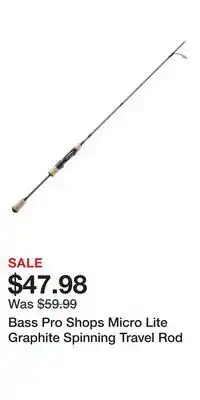 Cabela's Bass Pro Shops Micro Lite Graphite Spinning Travel Rod offer