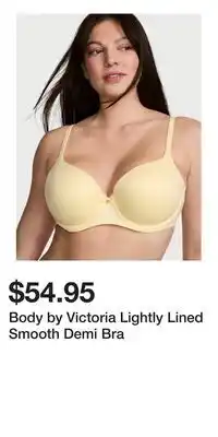 Victoria's Secret Body by Victoria Lightly Lined Smooth Demi Bra offer