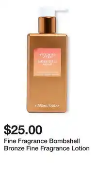 Victoria's Secret Fine Fragrance Bombshell Bronze Fine Fragrance Lotion offer