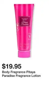 Victoria's Secret Body Fragrance Pitaya Paradise Fragrance Lotion offer