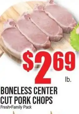 Extra Supermarket Boneless center cut pork chops offer